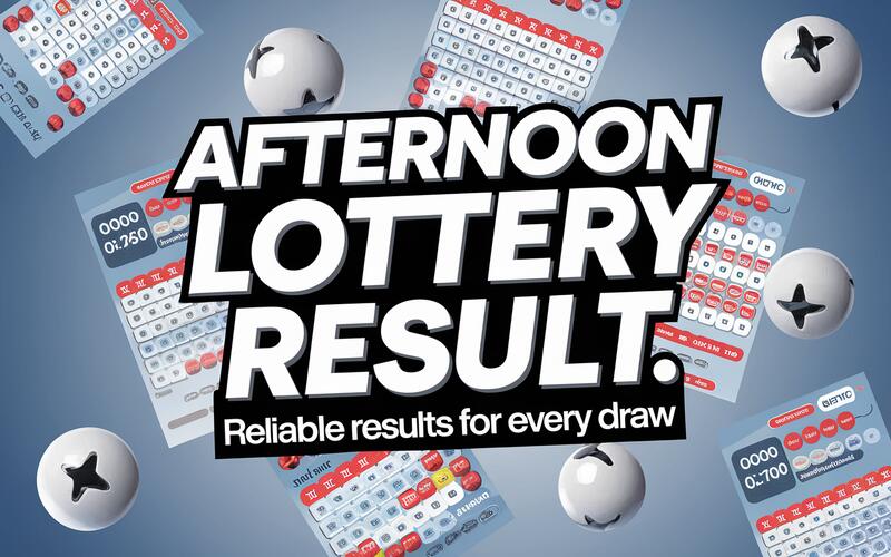 Afternoon Lottery Result